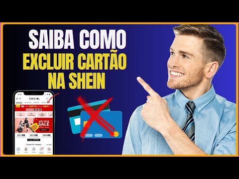 COMO EXCLUIR CARTÃO NA SHEIN