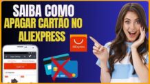 COMO APAGAR CARTÃO DO ALIEXPRESS