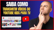 COMO TRANSMITIR VIDEOS DO YOUTUBE KIDS NA TV