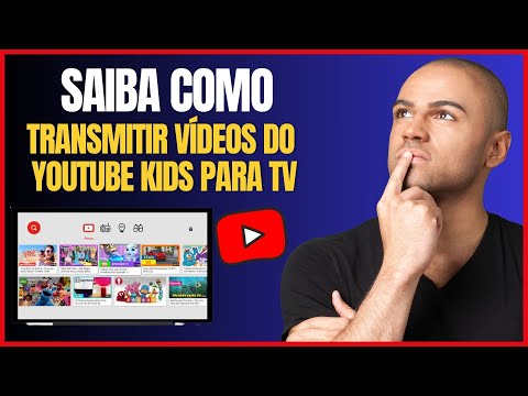 COMO TRANSMITIR VIDEOS DO YOUTUBE KIDS NA TV
