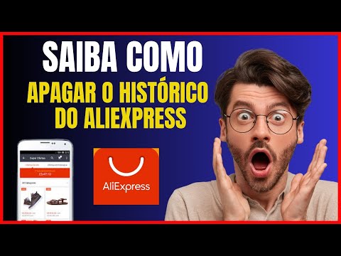 COMO APAGAR O HISTORICO DO ALIEXPRESS