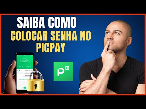 COMO COLOCAR SENHA NO PICPAY
