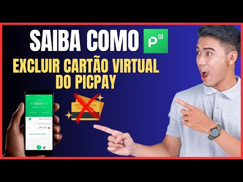 COMO EXCLUIR CARTÃO VIRTUAL DO PICPAY