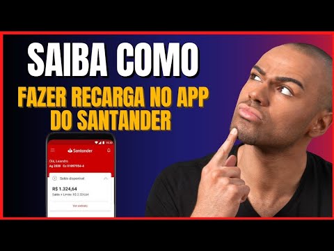 COMO FAZER RECARGA NO APP SANTANDER