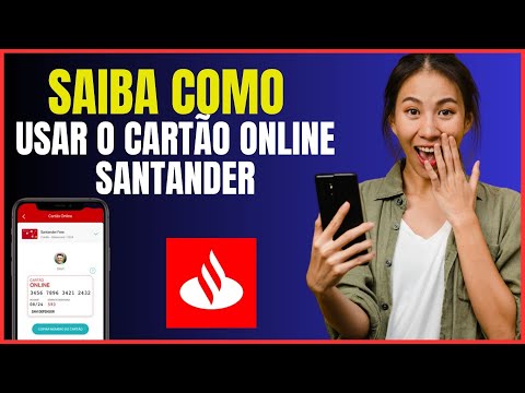 COMO USAR O CARTÃO ONLINE SANTANDER