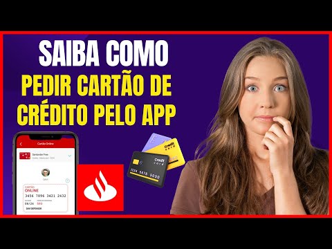 COMO PEDIR CARTÃO DE CREDITO PELO APLICATIVO SANTANDER