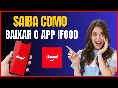 COMO BAIXAR O APLICATIVO IFOOD