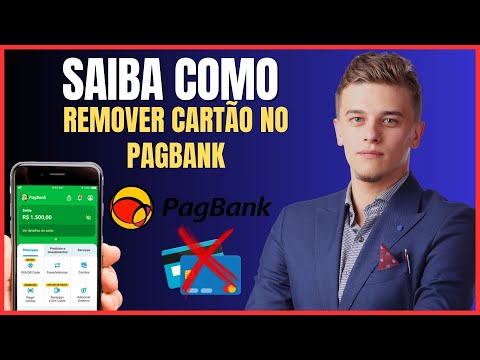 COMO REMOVER CARTÃO DO PAGBANK