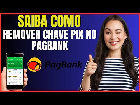 COMO REMOVER CHAVE PIX DO PAGBANK