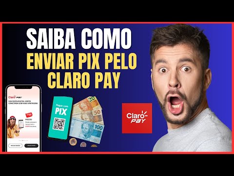 COMO ENVIAR PIX PELO CLARO PAY