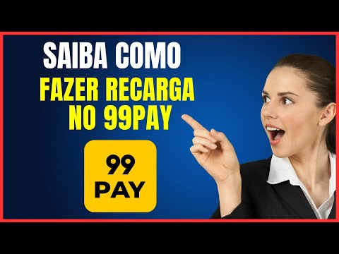 COMO FAZER RECARGA NO 99PAY
