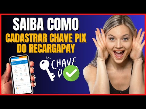 COMO CADASTRAR CHAVE PIX NO RECARGAPAY