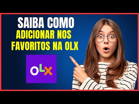 COMO ADICIONAR NOS FAVORITOS OLX