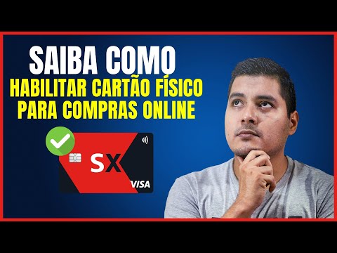 COMO HABILITAR O CARTÃO FISICO SANTANDER PARA COMPRAS ONLINE