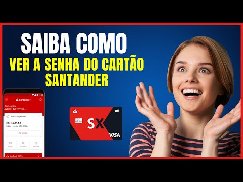 COMO VER A SENHA DO CARTÃO SANTANDER