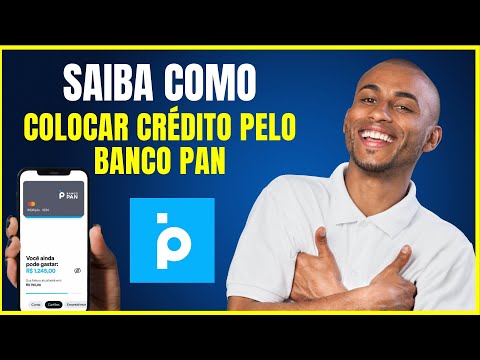 COMO COLOCAR CREDITO PELO BANCO PAN