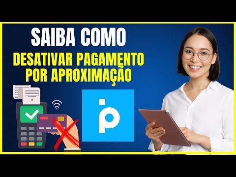 COMO DESATIVAR PAGAMENTO POR APROXIMAÇÃO BANCO PAN