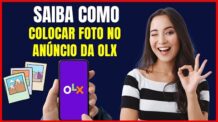 COMO COLOCAR FOTO NO ANUNCIO DA OLX