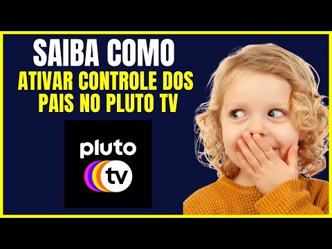 COMO ATIVAR O CONTROLE DOS PAIS NA PLUTO TV PELO CELULAR