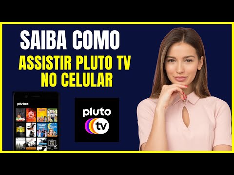 COMO ASSISTIR PLUTO TV NO CELULAR
