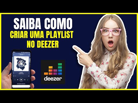 COMO CRIAR UMA PLAYLIST NO DEEZER
