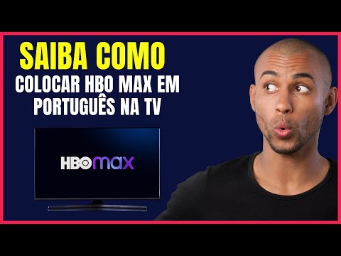 COMO COLOCAR EM PORTUGUES HBO MAX NA TV
