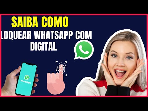 COMO BLOQUEAR O WHATSAPP COM A DIGITAL #W4