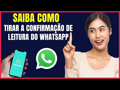 COMO TIRAR A CONFIRMAÇÃO DE LEITURA DO WHATSAPP #W4