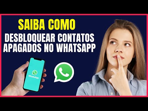 COMO DESBLOQUEAR CONTATOS APAGADOS DO WHATSAPP #W4