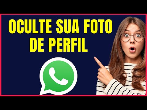COMO OCULTAR FOTO DE PERFIL NO WHATSAPP #W4