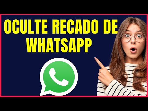 COMO OCULTAR O RECADO DO WHATSAPP PARA ALGUMAS PESSOAS #W4