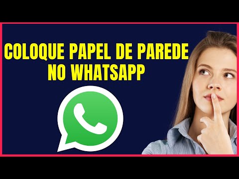 COMO COLOCAR PAPEL DE PAREDE NO WHATSAPP #W4