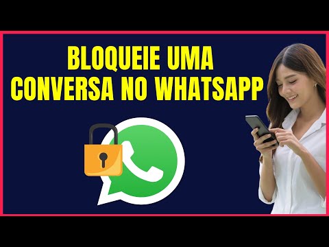 COMO BLOQUEAR UMA CONVERSA NO WHATSAPP #W4