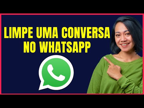 COMO LIMPAR UMA CONVERSA NO WHATSAPP #W4