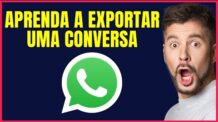 COMO EXPORTAR UMA CONVERSA NO WHATSAPP #W4 1