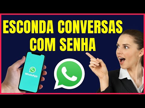 COMO ESCONDER CONVERSAS NO WHATSAPP COM SENHA #W4