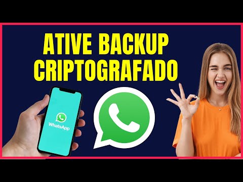 COMO ATIVAR BACKUP CRIPTOGRAFADO DE PONTA A PONTA NO WHATSAPP #W4