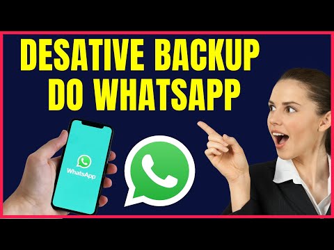 COMO DESATIVAR O BACKUP DO WHATSAPP #W4