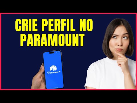 COMO CRIAR PERFIL PARAMOUNT+ NO CELULAR #P4