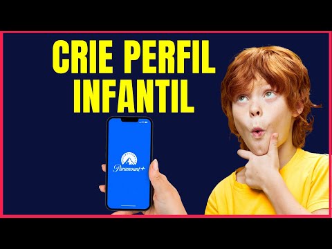 COMO CRIAR PERFIL INFANTIL NA PARAMOUNT PLUS PELO CELULAR #P4