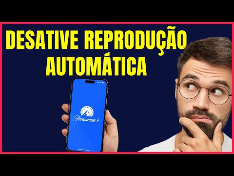 COMO DESATIVAR A REPRODUÇÃO AUTOMATICA DE VIDEOS DA PARAMOUNT+ NO CELULAR #P4