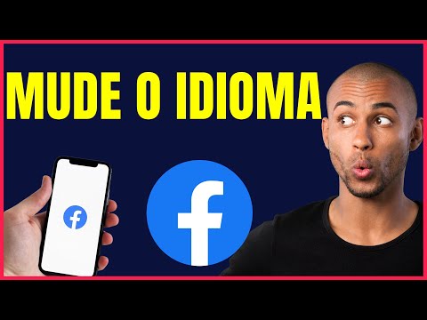 COMO MUDAR O IDIOMA DO FACEBOOK PARA PORTUGUES NO CELULAR #FCBOK4