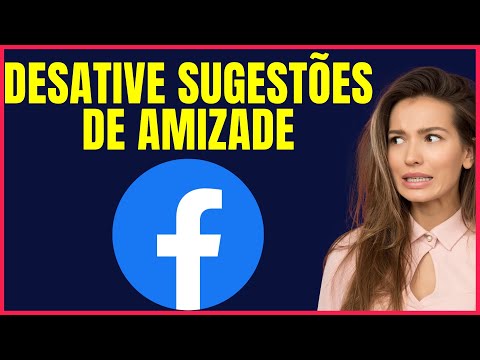 COMO DESATIVAR AS SUGESTÕES DE AMIZADE DO FACEBOOK #FCBOK4