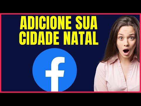 COMO COLOCAR CIDADE NATAL NO FACEBOOK #FCBOK4