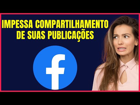 COMO IMPEDIR QUE COMPARTILHEM MINHAS PUBLICAÇÕES NO FACEBOOK THETT04