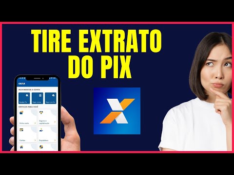 COMO TIRAR EXTRATO DO PIX NA CAIXA ECONOMICA THETT04