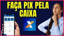 COMO FAZER PIX CAIXA ECONOMICA THETT04