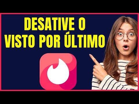 COMO DESATIVAR O VISTO POR ULTIMO NO TINDER 4