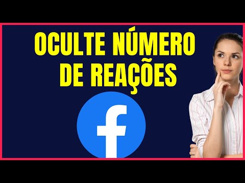 COMO OCULTAR O NUMERO DE REAÇÕES NO FACEBOOK #FCBOK4