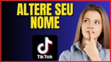 COMO MUDAR O NOME NO TIKTOK 4